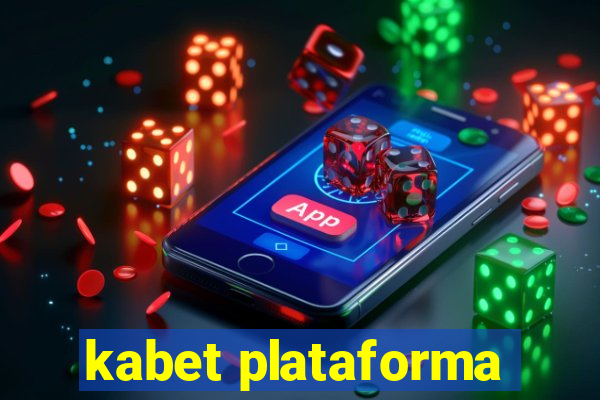 kabet plataforma